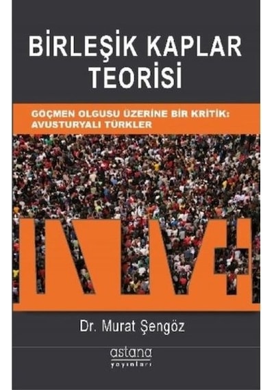 Birleşik Kaplar Teorisi - Murat Şengöz - Astana Yayınları