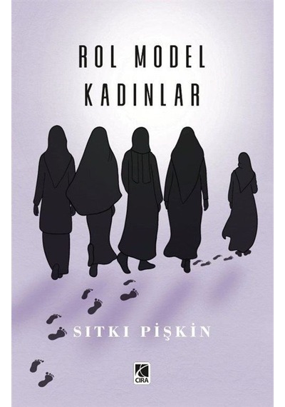 Rol Model Kadınlar / Sıtkı Pişkin