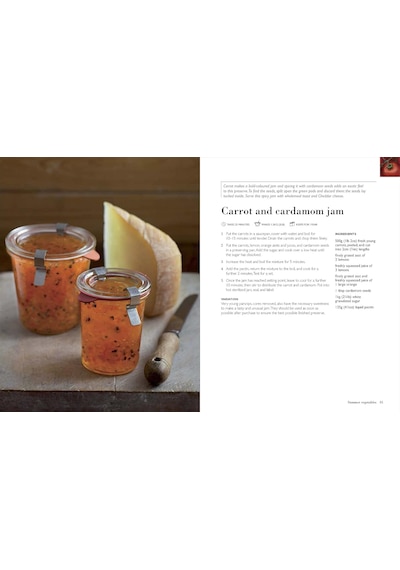 's Jams & Chutneys: Over 150 Recipes For Preserving The Harvest