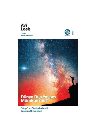 Dünya Dışı Yaşam Mümkün Mü / Avi Loeb