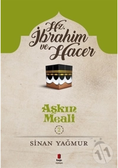 Hz. İbrahim Ve Hacer/sinan Yağmur