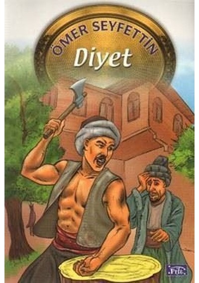 Diyet-4 - Ömer Seyfettin - Parıltı Yayınları