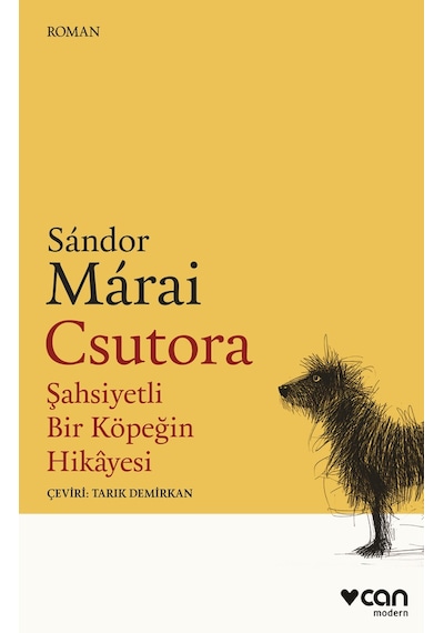 Csutora - Şahsiyetli Bir Köpeğin Hikâyesi