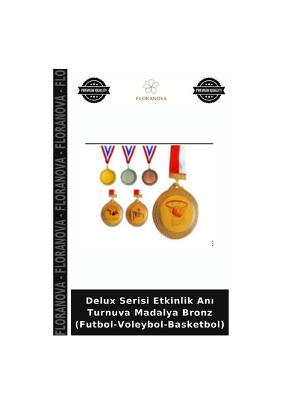 Floranova Delux Serisi Etkinlik Anı Turnuva Madalya Bronz Futbol-voleybol-basketbol