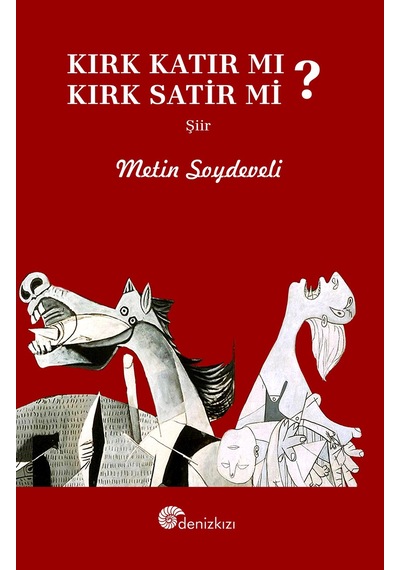 Kırk Katır Mı, Kırk Satir Mı