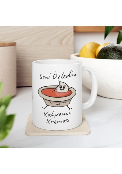 Seni Özledim Kahvemin Kreması Sevgili - Doğum Günü Hediyesi - Hediye Porselen Kupa Bardak Beyaz