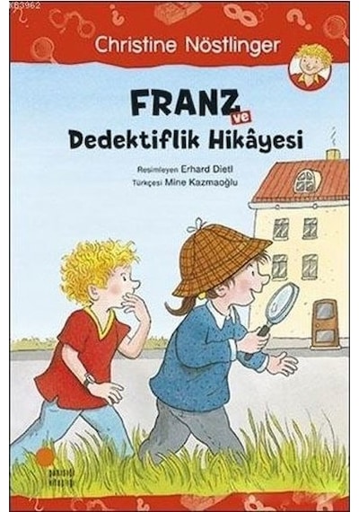 Franz ve Dedektiflik Hikayesi- Günışığı Kitaplığı