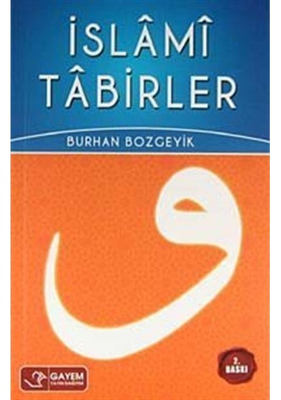 İslami Tabirler / Burhan Bozgeyik