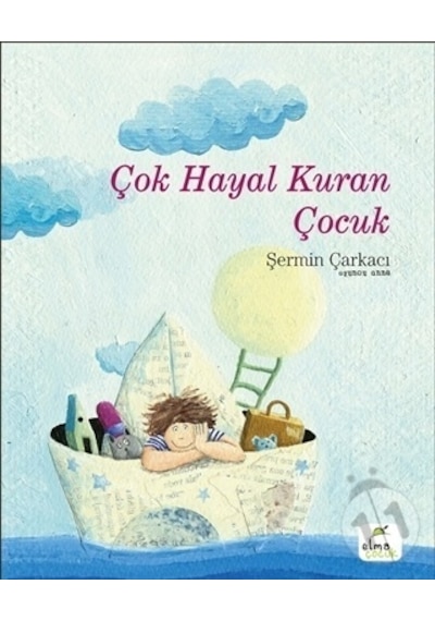 Elma Yayınları Çok Hayal Kuran Çocuk