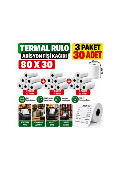 80x30 Adisyon Fişi Adisyon Kağıdı Yazıcı Rulosu Termal Rulo 3 Paket 30 Adet