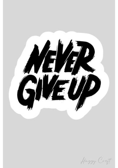 Never Give Up Tasarımlı Tekli Suya Dayanıklı Laptop Termos Telefon Etiketi