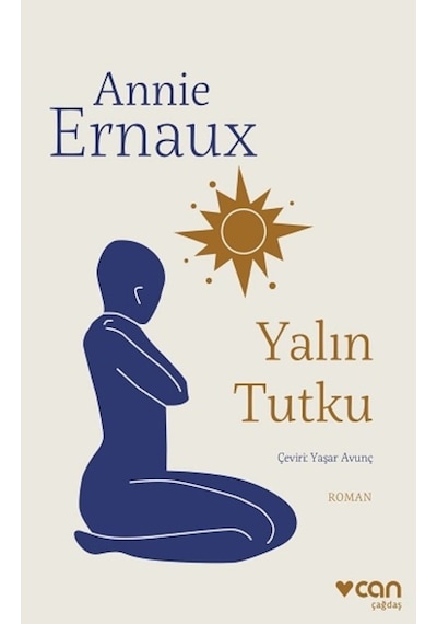 Yalın Tutku - Annie Ernaux - Can Yayınları