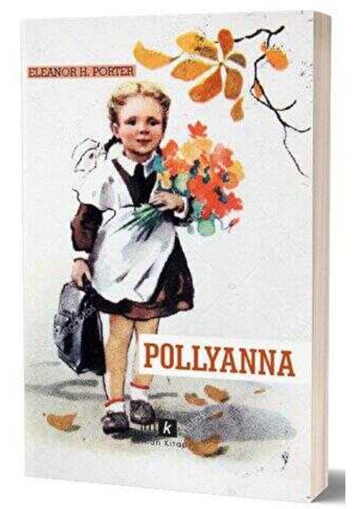 Pollyanna - Tam Metin