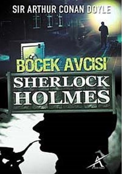 Böcek Avcısı - Sir Arthur Conan Doyle - Avrupa Yakası Yayınları