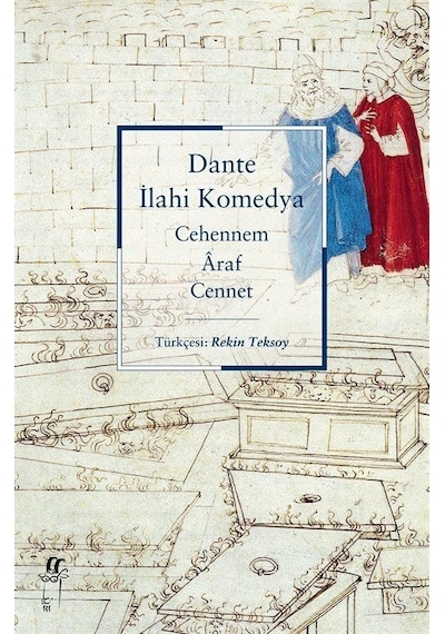 İlahi Komedya Cehennem Âraf Cennet Ciltli / Dante Alighieri