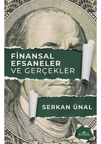 Finansal Efsaneler Ve Gerçekler / Serkan Ünal
