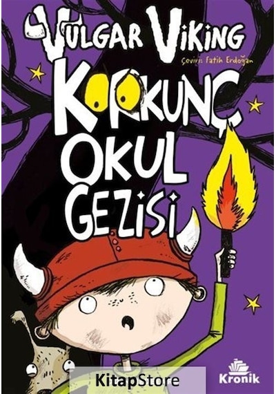 Vulgar Viking 3 - Korkunç Okul Gezisi - Odin Redbeard - Kronik Kitap