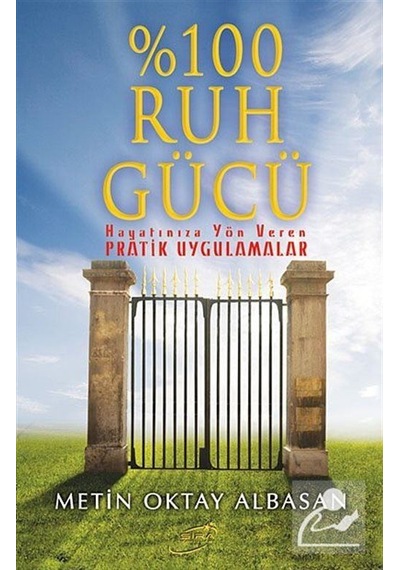 100 Ruh Gücü - Metin Oktay Albasan - Şira Yayınları