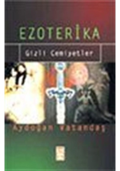 Ezoterika / Aydoğan Vatandaş