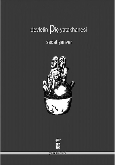Devletin Piç Yatakhanesi Sedat Şanver