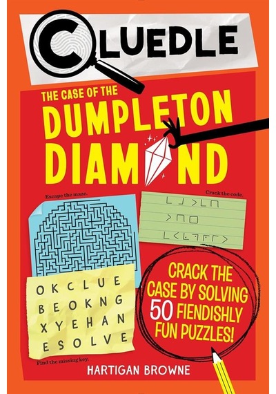 Cluedle - The Case Of The Dumpleton Diamond 50 Fiendishly Fun Mys
