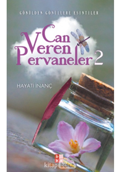 Can Veren Pervaneler 2 - Hayati İnanç - Babıali Kültür