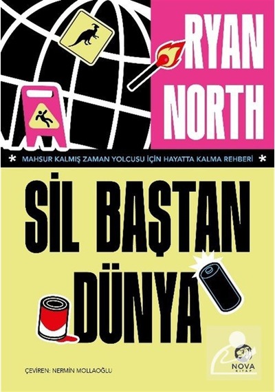 Sil Baştan Dünya / Mahsur Kalmış Zaman Yolcusu İçin Hayatta Ka...