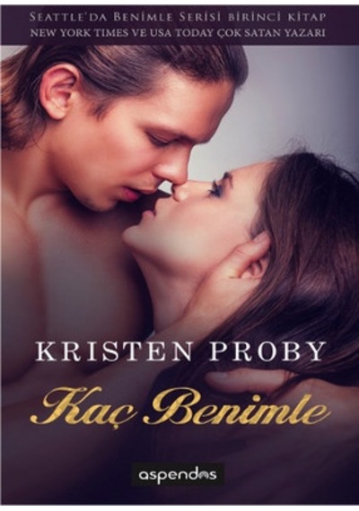 Kaç Benimle Kristen Proby Aspendos Yayınları