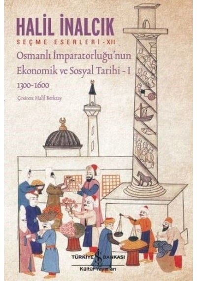 Osmanlı Imparatorluğu'Nun Ekonomik Ve Sosyal Tarihi 1 405500086