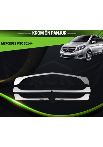 Mercedes Vito 2014+ Araca Özel Krom Ön Panjur A+