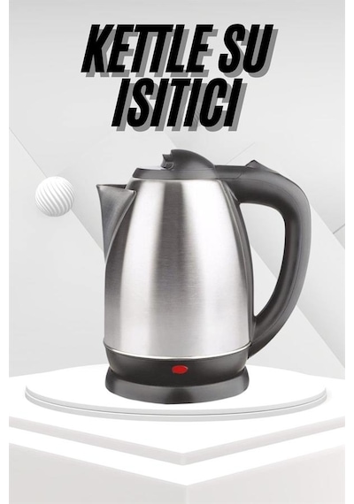 Yeni Nesil Saplı Uzun Ömürlü Paslanmaz Çelik Su Isıtıcı Kettle