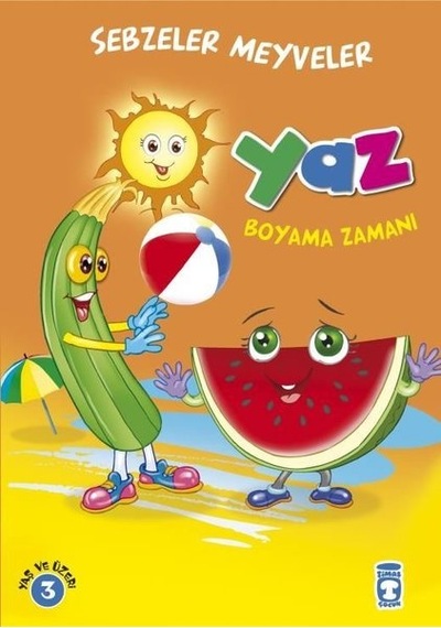 Yaz - Boyama Zamanı- Timaş Çocuk