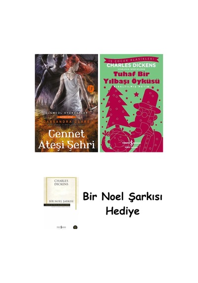 Cennet Ateşi Şehri + Tuhaf Bir Yılbaşı Öyküsü + Bir Noel Şarkısı