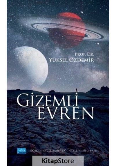 Gizemli Evren  - Yüksel Özdemir  - Nobel Akademik Yayıncılık