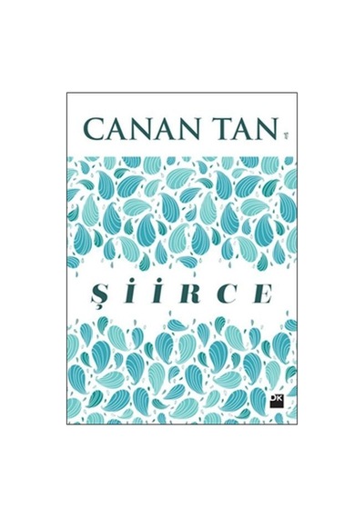 Şiirce - Canan Tan - Doğan Kitap
