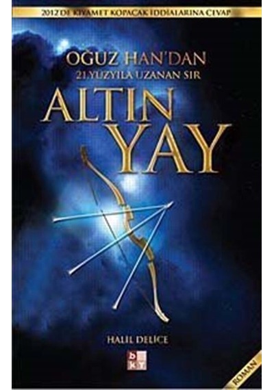 Altın Yay - Halil Delice - Babıali Kültür