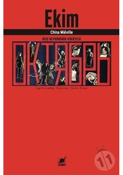 Ekim-Rus Devriminin Hikayesi - China Mieville - Ayrıntı Yayınları