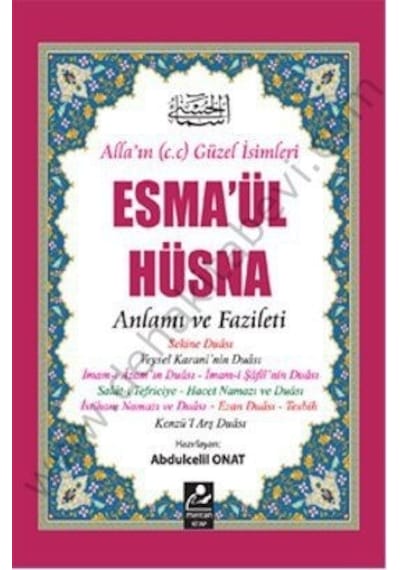 Esmaül Hüsna Anlamı Ve Fazileti Açıklamalı Kırk Hadis