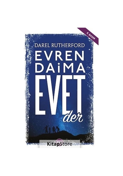 Evren Daima Evet Der - Darel Rutherford