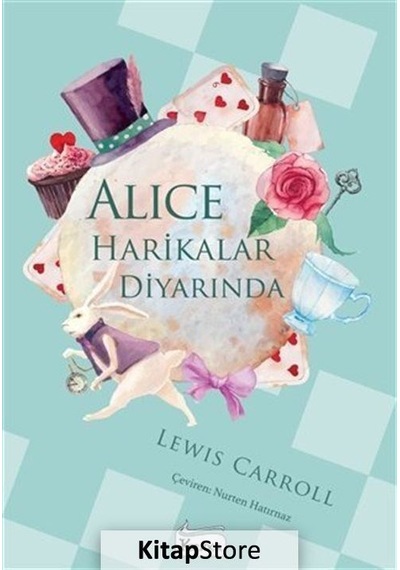 Alice Harikalar Diyarında / Lewis Carrol