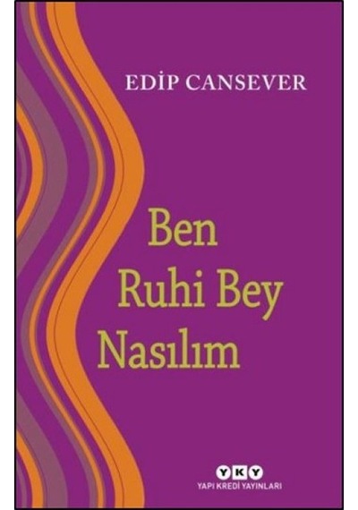 Ben Ruhi Bey Nasılım - Ezjı-649092