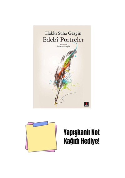 Edebi Portreler + Yapışkanlı Not Kağıdı