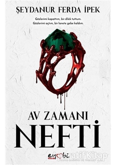 Nefti-Av Zamanı Serisi 1 - Şeydanur Ferda İpek - Eyobi