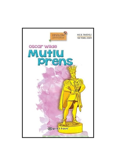Mutlu Prens - Oscar Wilde - Epsilon Yayınevi
