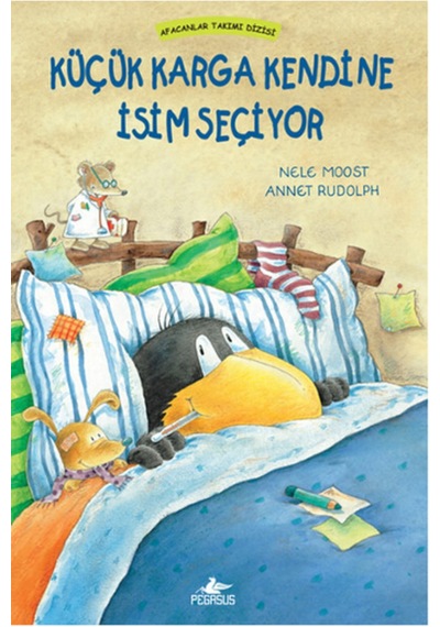 Afacanlar Takımı - Küçük Karga Kendine Isim Seçiyor (Ciltli)