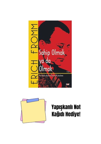 Sahip Olmak Ya Da Olmak + Yapışkanlı Not Kağıdı