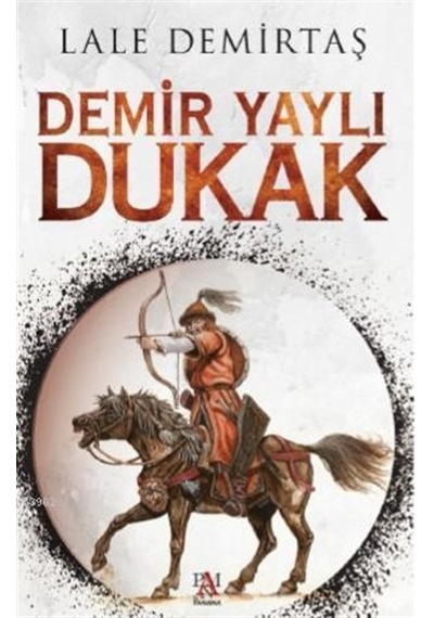 Demir Yaylı Dukak - Lale Demirtaş - Panama Yayıncılık