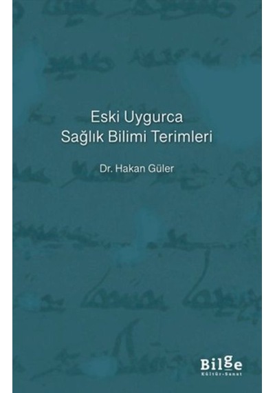 Eski Uygurca Sağlık Bilimi Terimleri - Ayho-881015