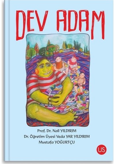Dev Adam - Nail Yıldırım - Us Yayınları