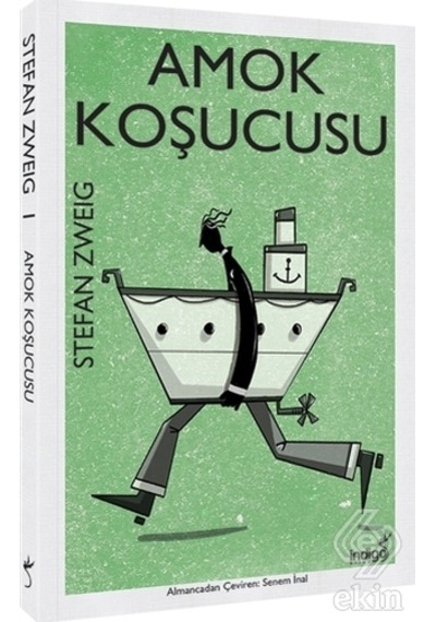 Amok Koşucusu/Stefan Zweig